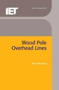 Wood Pole Overhead Lines