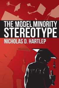 The Model Minority Stereotype