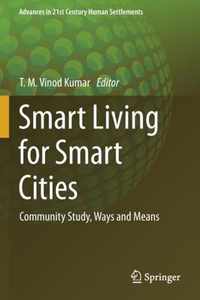 Smart Living for Smart Cities