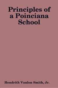 Principles of a Poinciana School