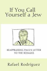 If You Call Yourself a Jew