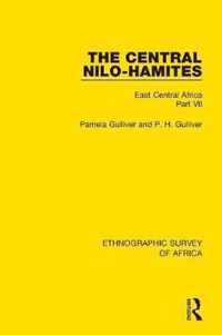 The Central Nilo-Hamites: East Central Africa Part VII