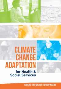 Climate Change Adaptation for Health and Social Services