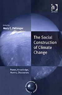 The Social Construction of Climate Change