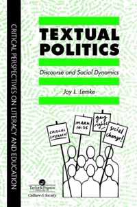 Textual Politics: Discourse and Social Dynamics