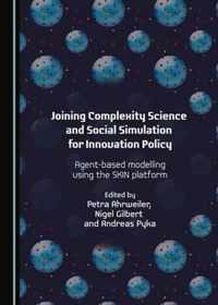 Joining Complexity Science and Social Simulation for Innovation Policy