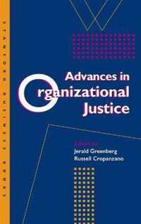 Advances in Organizational Justice