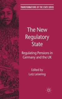 The New Regulatory State