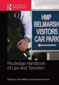 Routledge Handbook of Law and Terrorism