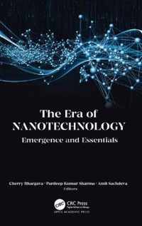 The Era of Nanotechnology