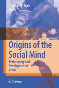 Origins of the Social Mind