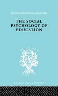 The Social Psychology of Education