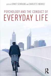 Psychology and the Conduct of Everyday Life