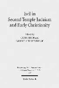 Evil in Second Temple Judaism and Early Christianity