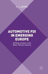 Automotive Fdi in Emerging Europe