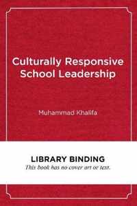 Culturally Responsive School Leadership