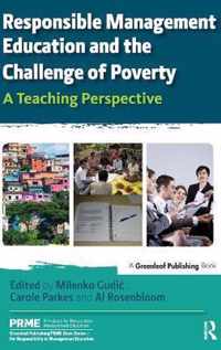 Responsible Management Education and the Challenge of Poverty