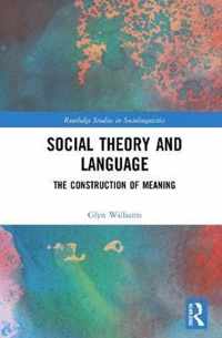 Social Theory and Language