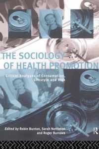 The Sociology of Health Promotion