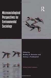 Microsociological Perspectives for Environmental Sociology