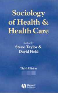 Sociology of Health and Health Care