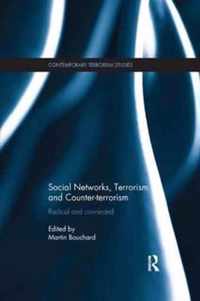 Social Networks, Terrorism and Counter-terrorism