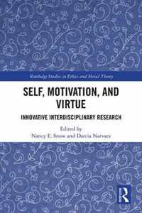 Self, Motivation, and Virtue