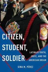 Citizen, Student, Soldier