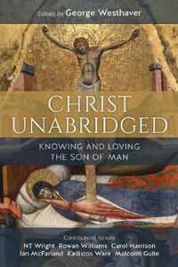 Christ Unabridged