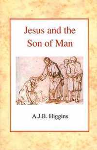 Jesus and the Son of Man