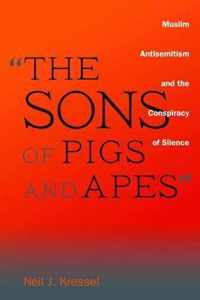 The Sons of Pigs and Apes