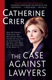 The Case Against Lawyers