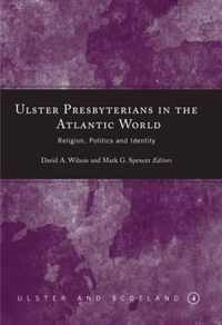 Ulster Presbyterianians in The Atlantic World