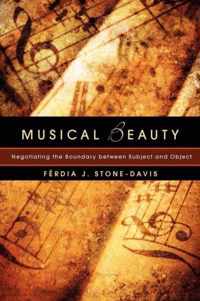 Musical Beauty: Negotiating the Boundary Between Subject and Object