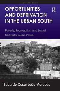 Opportunities and Deprivation in the Urban South