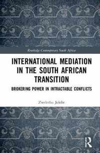 International Mediation in the South African Transition