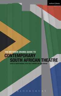 The Methuen Drama Guide to Contemporary South African Theatre