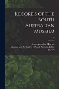 Records of the South Australian Museum; 6