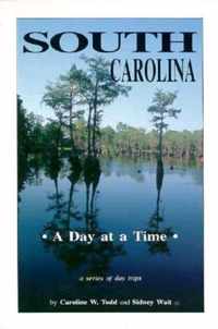 South Carolina, a Day at a Time