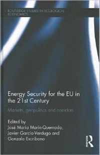 Energy Security for the EU in the 21st Century