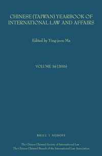 Chinese (Taiwan) Yearbook of International Law and Affairs, Volume 34 (2016)