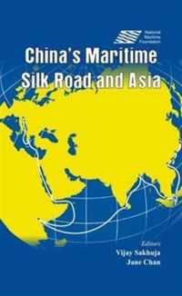 China's Maritime Silk Road and Asia