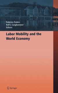 Labor Mobility and the World Economy