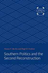 Southern Politics and the Second Reconstruction