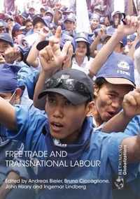 Free Trade and Transnational Labour