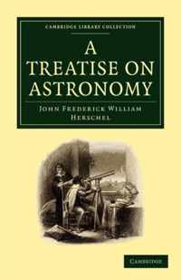 A Treatise on Astronomy