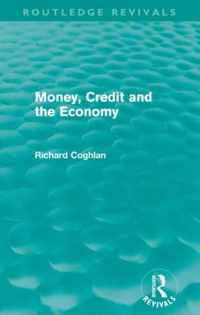 Money, Credit and the Economy (Routledge Revivals)