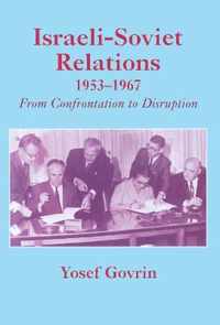 Israeli-Soviet Relations, 1953-1967