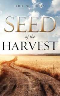 Seed of the Harvest