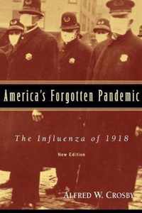 America's Forgotten Pandemic